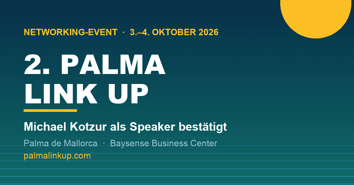 2. PALMA LINK UP: Michael Kotzur als Speaker bestätigt — Sonntagsprogramm steht